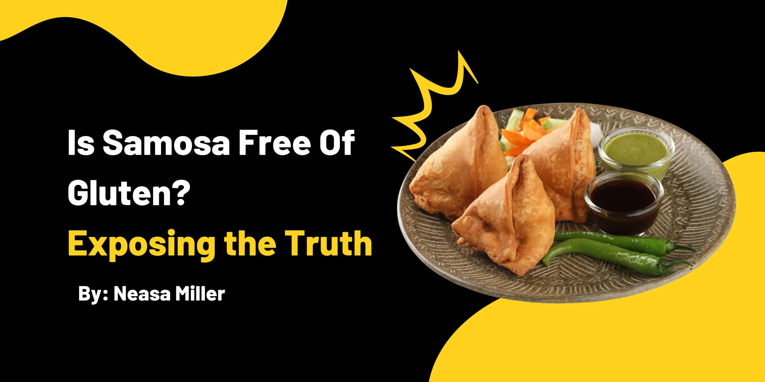 Is Samosa Free Of Gluten?