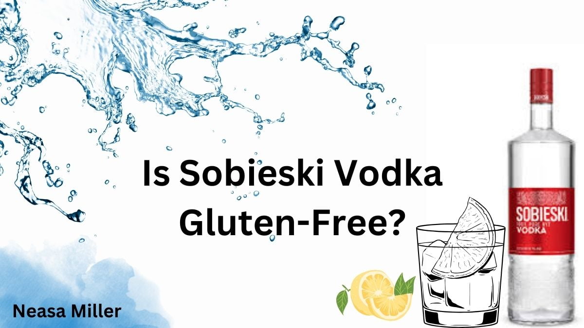 Is Sobieski Vodka Gluten-Free?