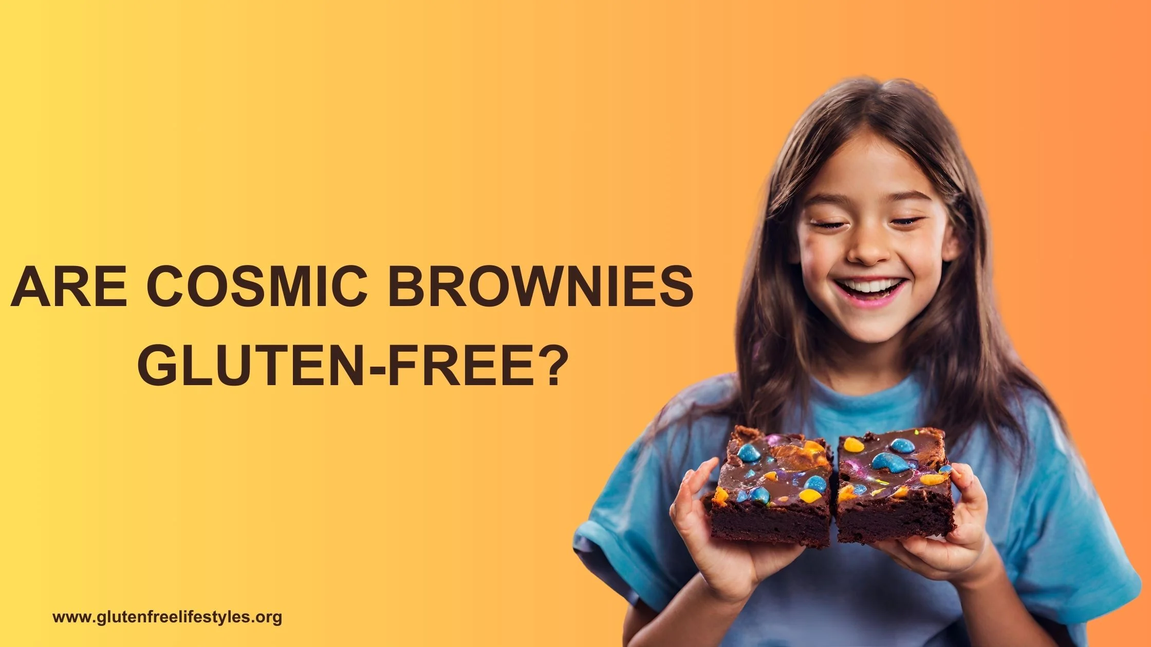 Cosmic Brownies